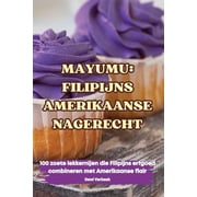 Mayumu Filipijns Amerikaanse Nagerecht, Paperback