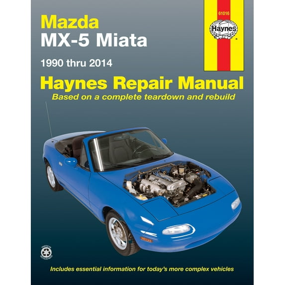 Mazda MX-5 Miata for Mazda MX-5 Miata models (90-14) Haynes Repair Manual ^
