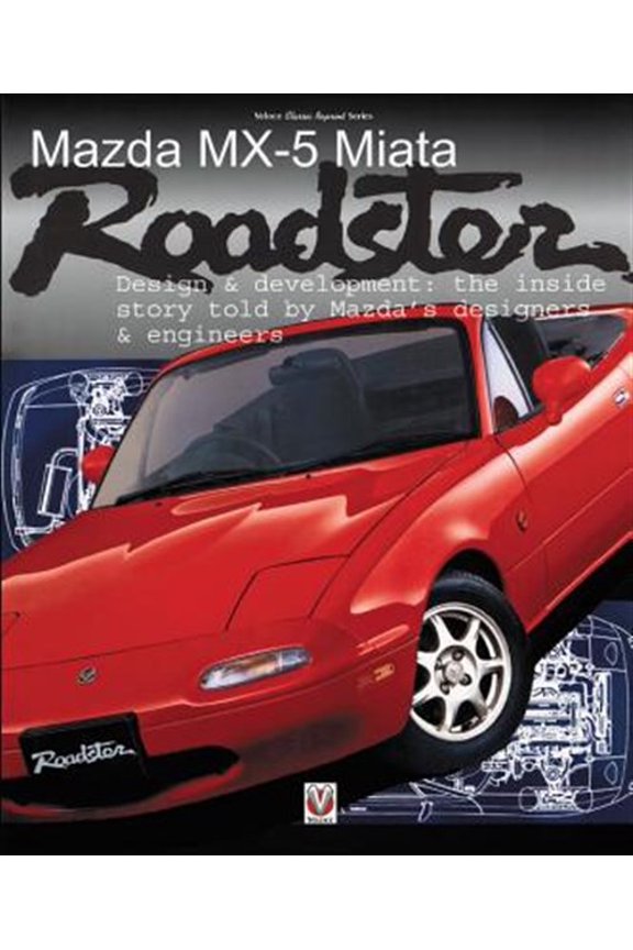 Pre-Owned Mazda Mx-5 Miata Roadster : Design & Development (Paperback)