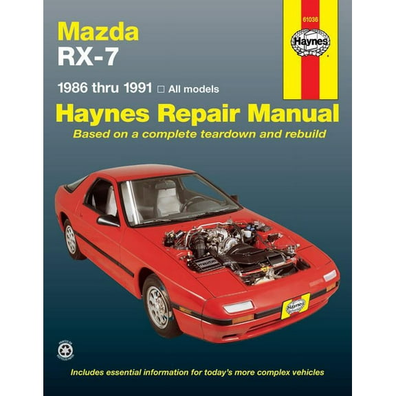 Mazda RX-7 for Mazda RX-7 models inc. turbo (86-91) Haynes Repair Manual ^