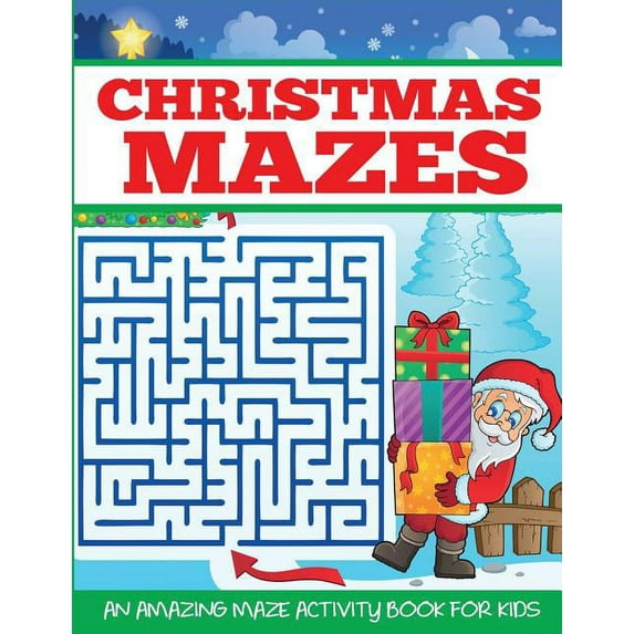 Maze Book for Kids Christmas Mazes, (Paperback)