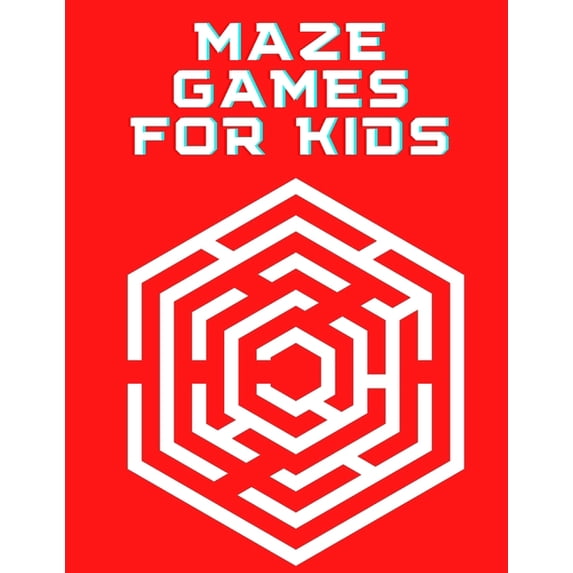 Maze Books for Kids: Maze Games for Kids : Fun and Challenging Mazes for Kids 8-12 (Paperback)