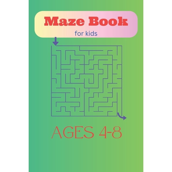 Maze Craze: Introducing the First Fun Activity Book for Kids. For ages 4-8, (Paperback)