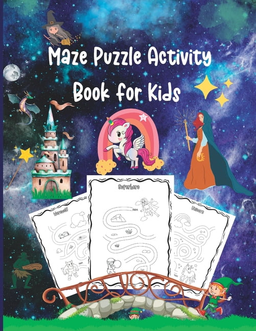 Maze Puzzle Activity Book for Kids: Mazes Filled With a Variety of Fantasy &amp; Magic Characters, (Paperback)