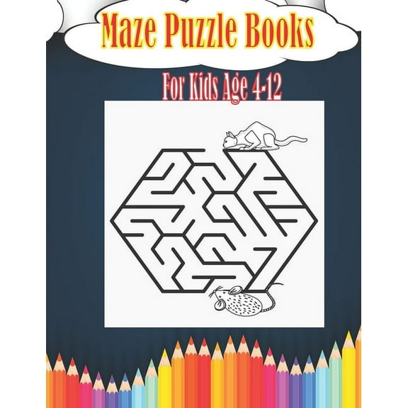 Maze Puzzle Books For Kids Age 4-12 : Easy Beautiful Funny - Activity Workbook Gift For Birthday Anniversary Puzzle Lovers (Paperback)
