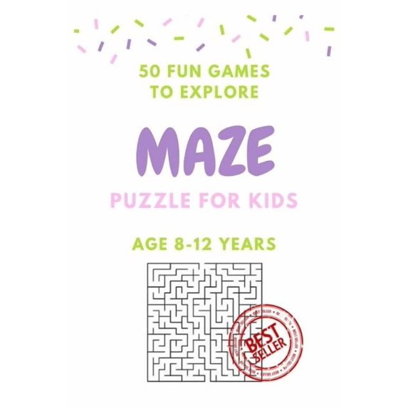 Maze Puzzle for Kids Age 8-12 years, 50 Fun to Explore Maze: Activity book for Kids, Children Books, Brain Games, Young , (Paperback)
