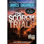 Maze Runner The Scorch Trials Book Two of the Maze Runner Series, Book 2, Paperback