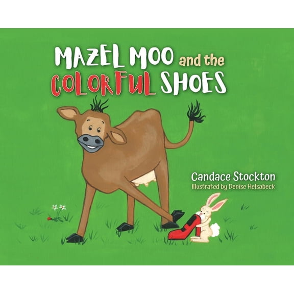 Mazel Moo and the Colorful Shoes (Hardcover)