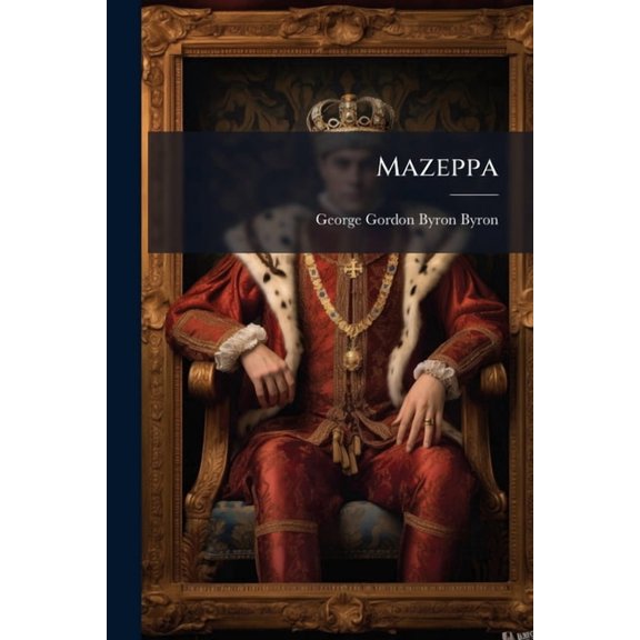 Mazeppa, (Paperback)