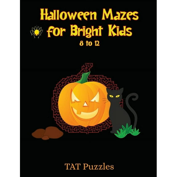 Mazes for Bright Kids Halloween Mazes for Bright Kids 8-12, Book 3, (Paperback)