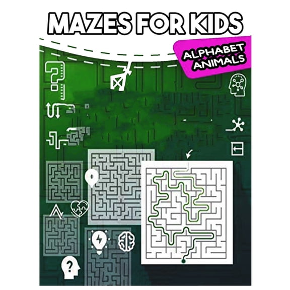 Mazes for Kids Alphabet Animals : My Big Book of Maze Games - From 6 years old (Paperback)