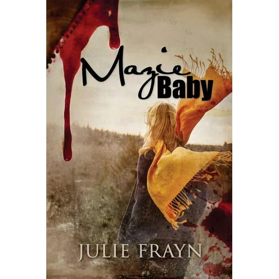 Mazie Baby Paperback Julie Frayn