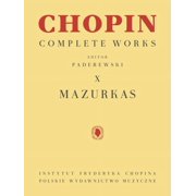 Mazurkas Chopin Complete Works Vol. X, Paperback