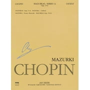Mazurkas Chopin National Edition Volume 4a for Piano Solo Authentic Polish Dance Sheet Music Complete Works Op. 6 to 41 , Paperback