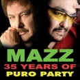 thumbnail image 1 of Mazz - 35 Years Of Puro Party - Music & Performance - CD, 1 of 1
