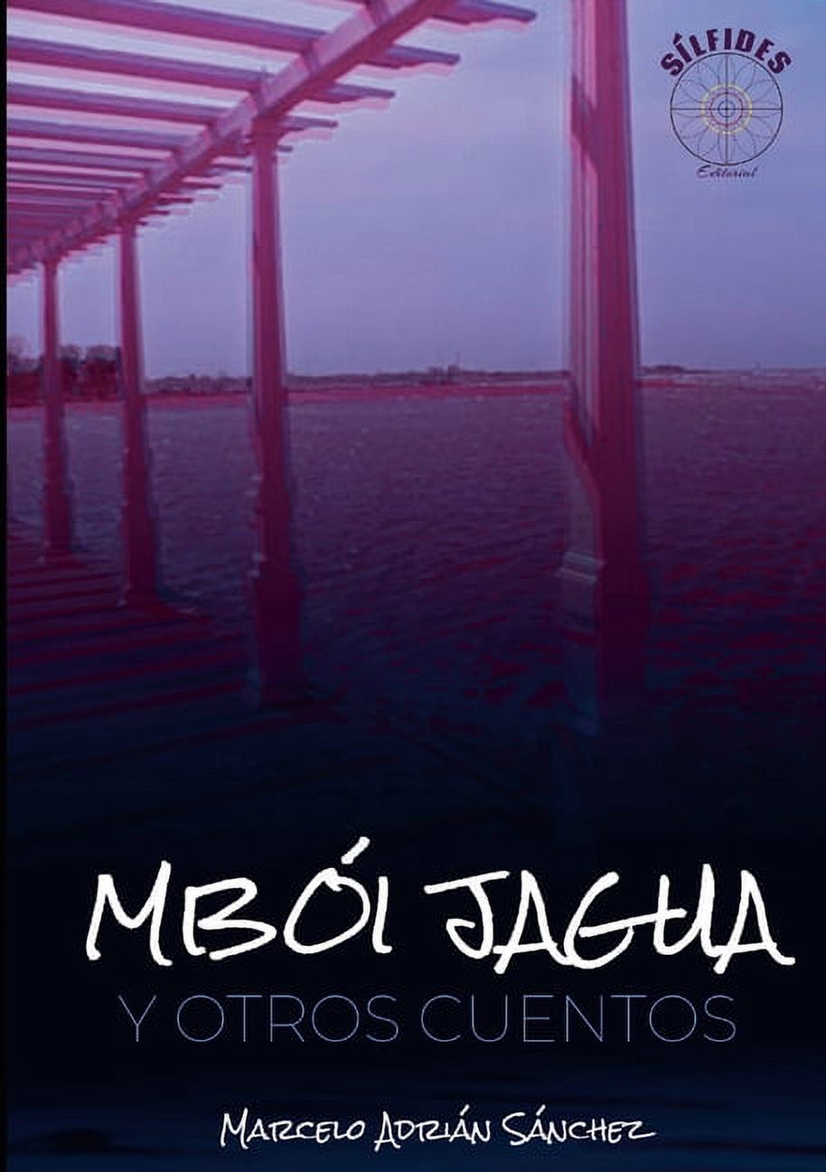 MbÃ³i Jagua, (Paperback)