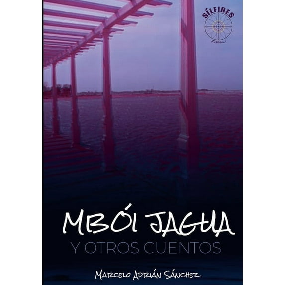 Mbói Jagua, (Paperback)
