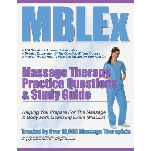 MBLEx Massage Therapy Practice Questions & Study Guide, (Paperback)