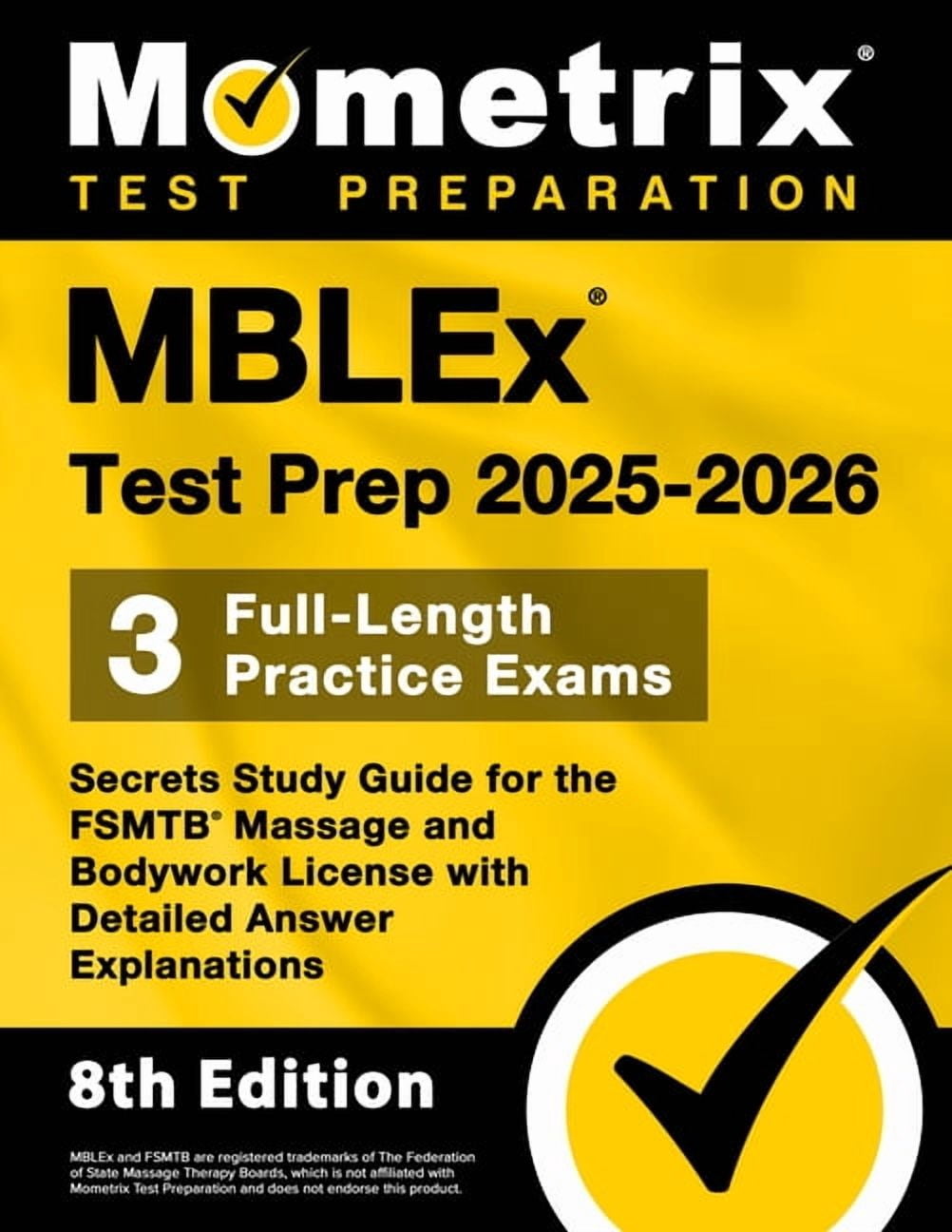 Mblex Test Prep 2025-2026 - 3 Full-Length Practice Exams, Secrets Study Guide for the Fsmtb ...