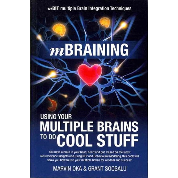 mBraining: Using your multiple brains to do cool stuff (Paperback)