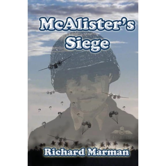 McAlister Line McAlister's Siege, Book 3, (Paperback)