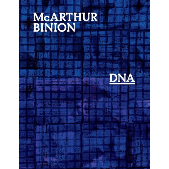 McArthur Binion: DNA, (Hardcover)