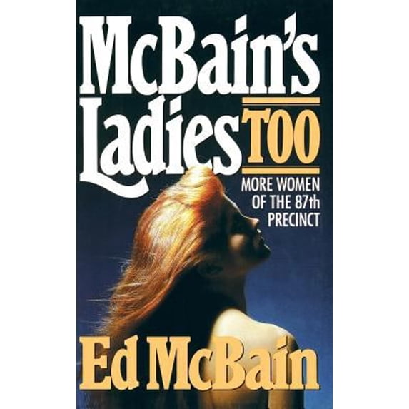 Pre-Owned McBain's Ladies Too (The 87th Precinct Novels) (Hardcover) 0892962852 9780892962853