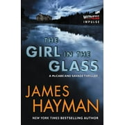 McCabe and Savage Thrillers: The Girl in the Glass (Paperback)