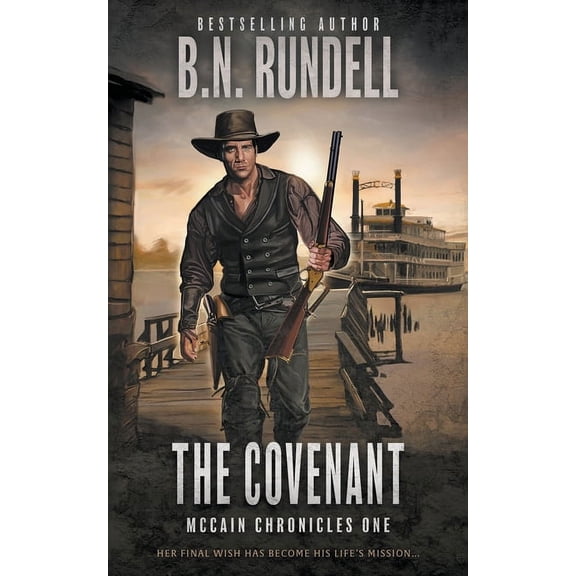 McCain Chronicles The Covenant: A Classic Western Series, (Paperback)