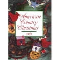 thumbnail image 1 of Pre-Owned American Country Christmas, 1989 (Hardcover) 0848707737 9780848707736, 1 of 1