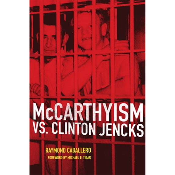 Pre-Owned McCarthyism vs. Clinton Jencks (Paperback) 0806163976 9780806163970