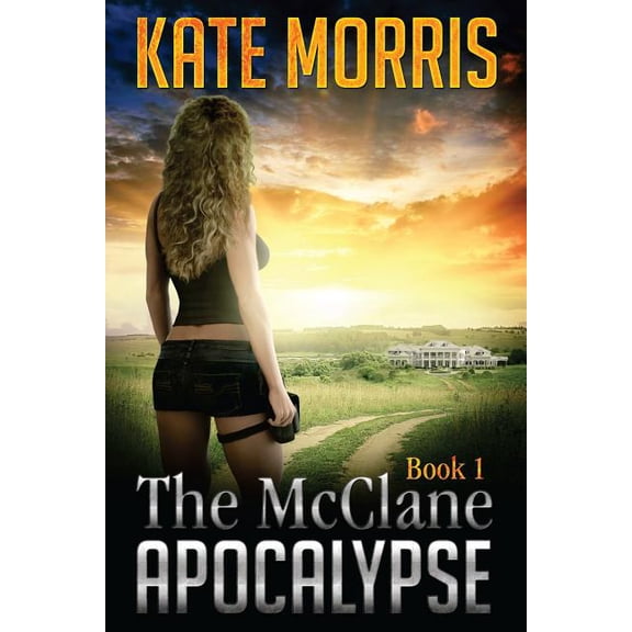 McClane Apocalypse: The McClane Apocalypse (Paperback)