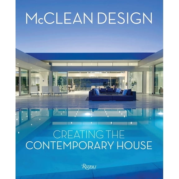 McClean Design : Creating the Contemporary House (Hardcover)