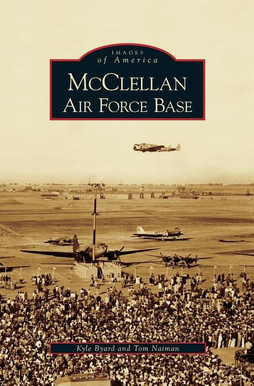 McClellan Air Force Base (Hardcover)