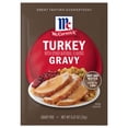 thumbnail image 1 of McCormick Turkey Gravy Seasoning Mix, 0.87 oz Packet, 1 of 25