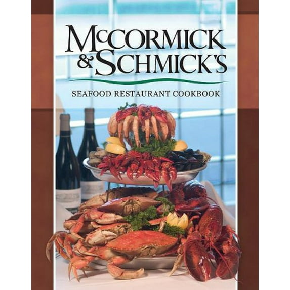 Pre-Owned Mccormick & Schmick's Seafood Restaurant Cookbook Paperback
