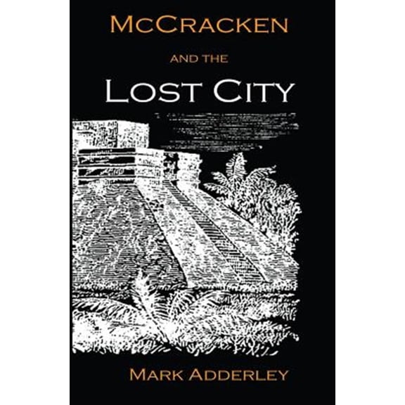McCracken and the Lost City