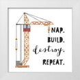 thumbnail image 1 of McCully, Jennifer 15x15 White Modern Wood Framed Museum Art Print Titled - Nap Build Destroy Repeat, 1 of 4