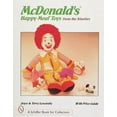 thumbnail image 1 of Pre-Owned McDonald's(r) Happy Meal(r) Toys from the Nineties (Paperback) 0764306731 9780764306730, 1 of 1