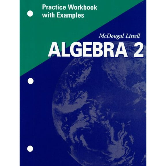 Pre-Owned McDougal Littell Algebra 2: Practice Workbook with Examples Se, 9780618020348, 0618020349, Paperback, Workbook edition