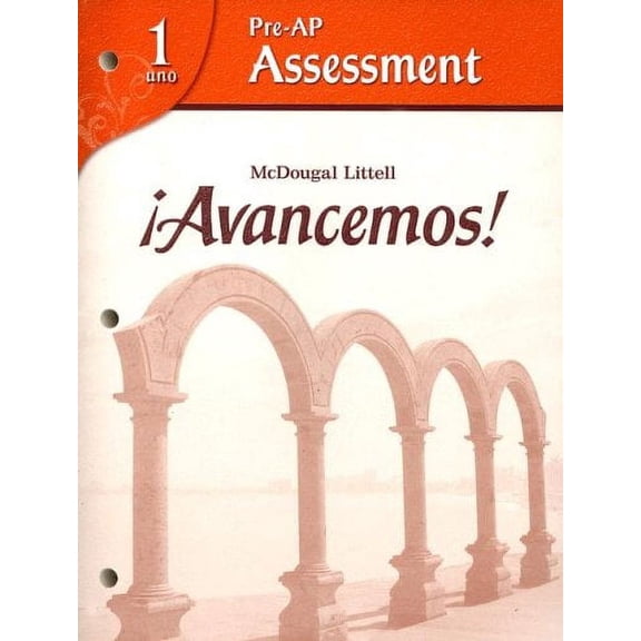 McDougal Littell Avancemos! Pre-AP Assessment Levels 1A/1B/1