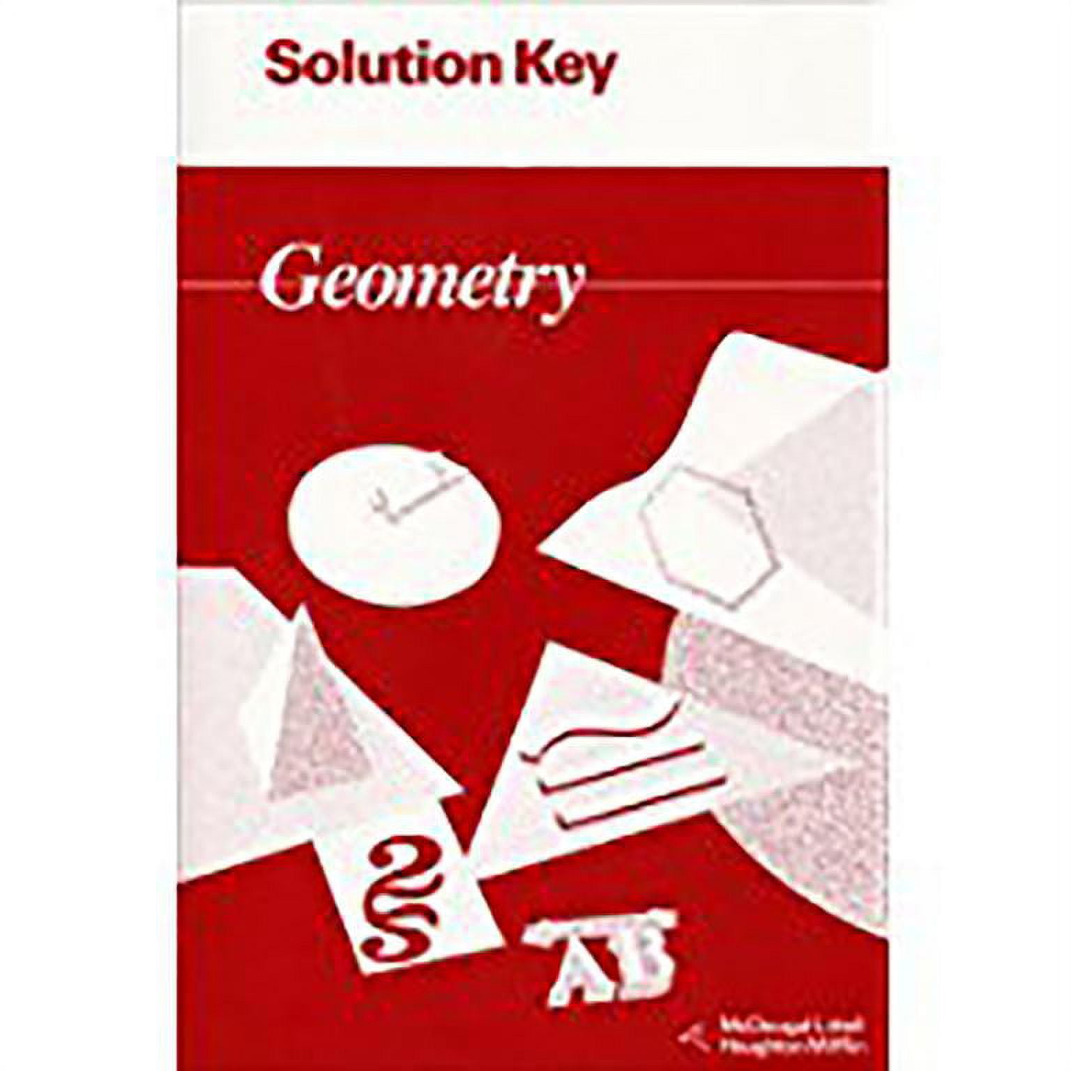 McDougal Littell Jurgensen Geometry: Solution Key Geometry