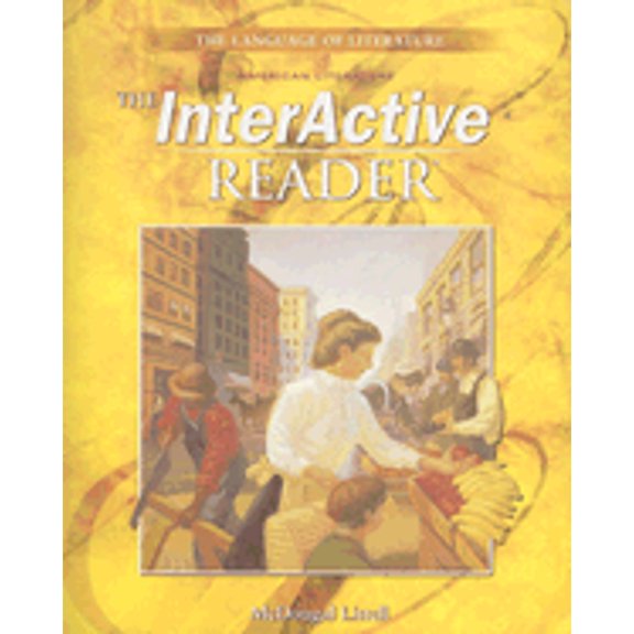McDougal Littell Language of Literature : The Interactive Reader Grade 11