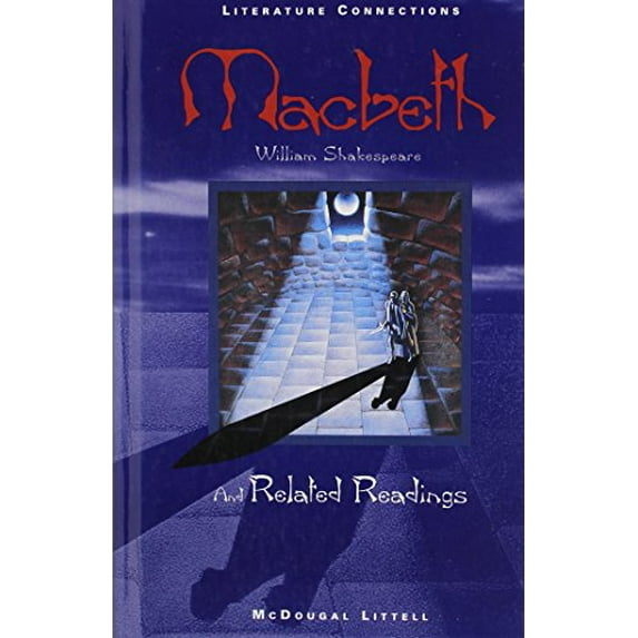 Pre-Owned McDougal Littell Literature Connections: Macbeth Student Editon Grade 12 1996 (Hardcover) 0395775531 9780395775530