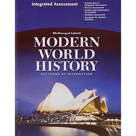 McDougal Littell World History: Patterns of Interaction: Integrated Assessment Grades 9-12 Modern (Paperback) by McDougal Littel (Prepared for publication by)
