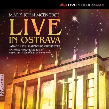 McEncroe / Janacek Philharmonic Orchestra - Live in Ostrava - Music & Performance - CD