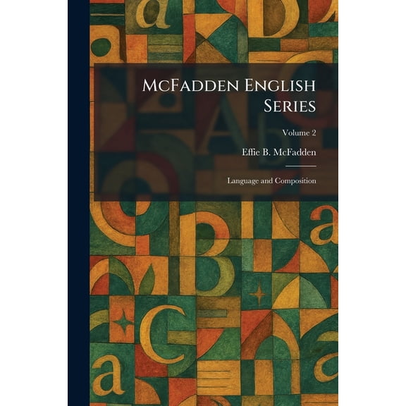 McFadden English Series: Language and Composition, (Paperback)