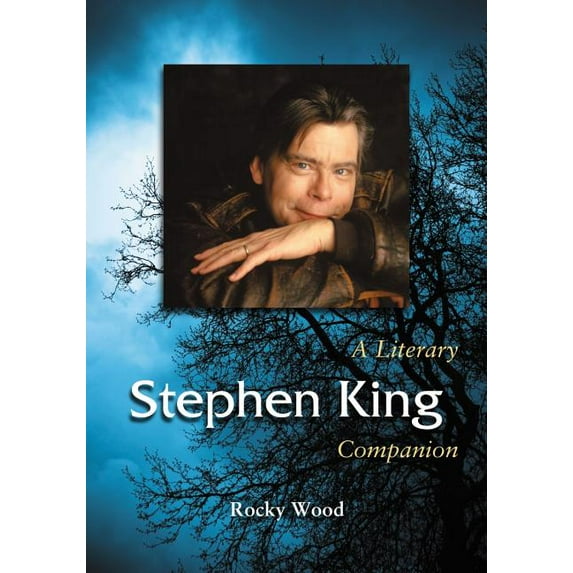 McFarland Literary Companion: Stephen King: A Literary Companion (Paperback)