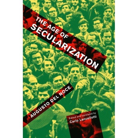 McGill-Queen's Studies in the History of Ideas: The Age of Secularization (Series #73) (Hardcover)