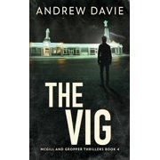 McGill and Gropper Thrillers The Vig, Book 4, Hardcover